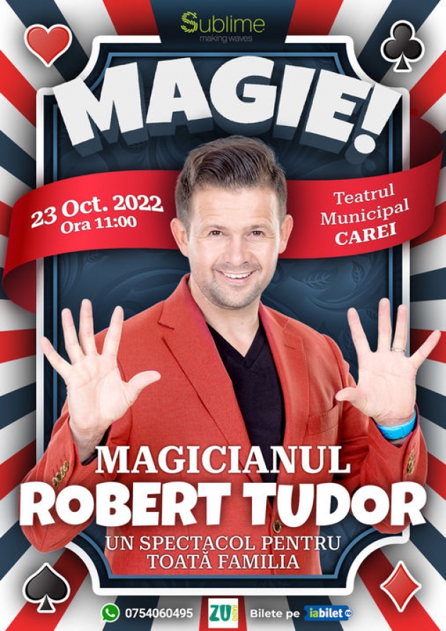 Magicianul Robert Tudor - un spectacol pentru toată familia
