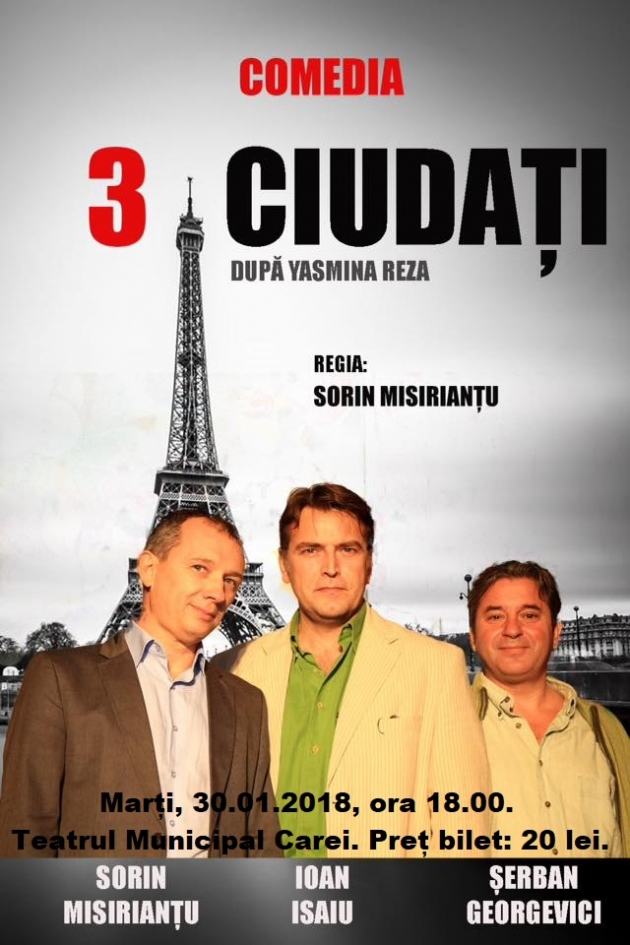 Comedia Trei ciudați, cu Sorin Misirianțu, Ioan Isaiu și Șerban Georgevici
