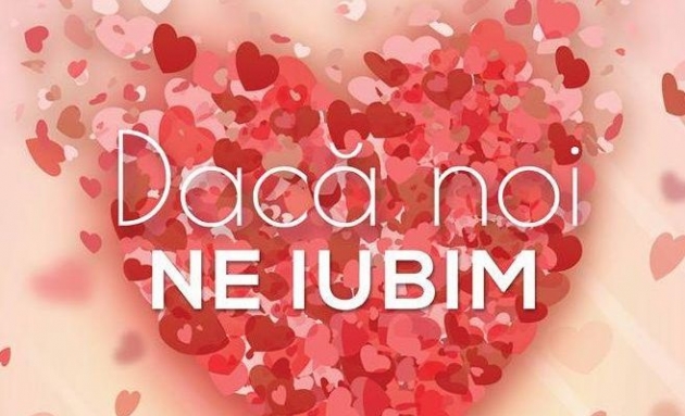 Dacă noi ne iubim