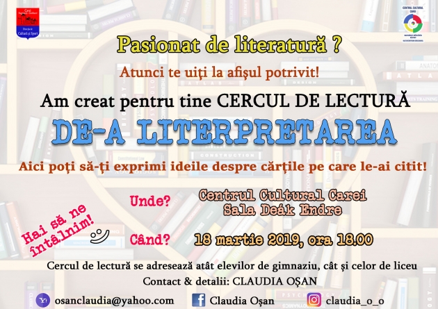 CERCUL DE LECTURĂ „DE-A LITERPRETAREA” CERCUL DE LECTURĂ „DE-A LITERPRETAREA”