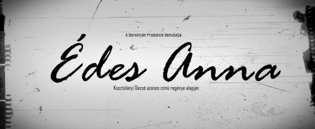 ÉDES ANNA NAGYKÃROLYBAN ÉDES ANNA NAGYKÃROLYBAN