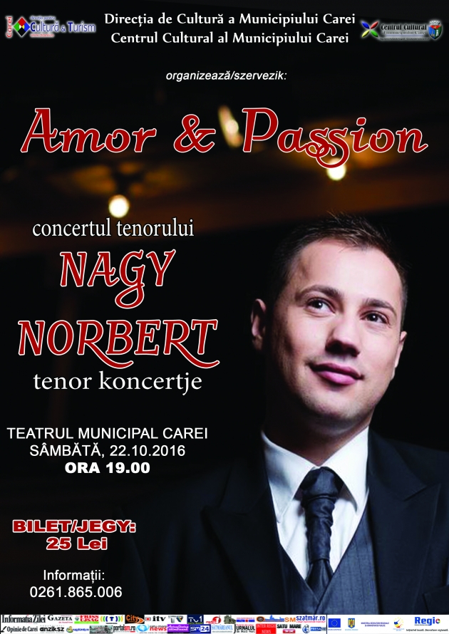 Concertul tenorului Nagy Norbert - Amor & Passion Concertul tenorului Nagy Norbert - Amor & Passion