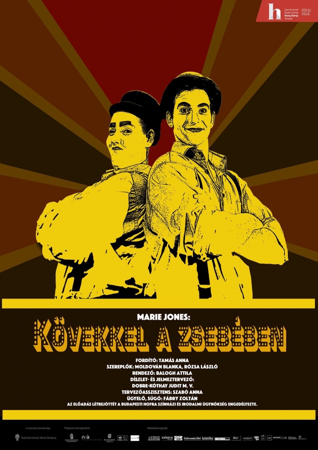Al treilea spectacol din abonamentul Teatrului de Nord Satu Mare Trupa Harag György/ A Szatmárnémeti Északi Színház Harag György Társulatának harmadik bérletes előadása Al treilea spectacol din abonamentul Teatrului de Nord Satu Mare Trupa Harag György/ A Szatmárnémeti Északi Színház Harag György Társulatának harmadik bérletes előadása