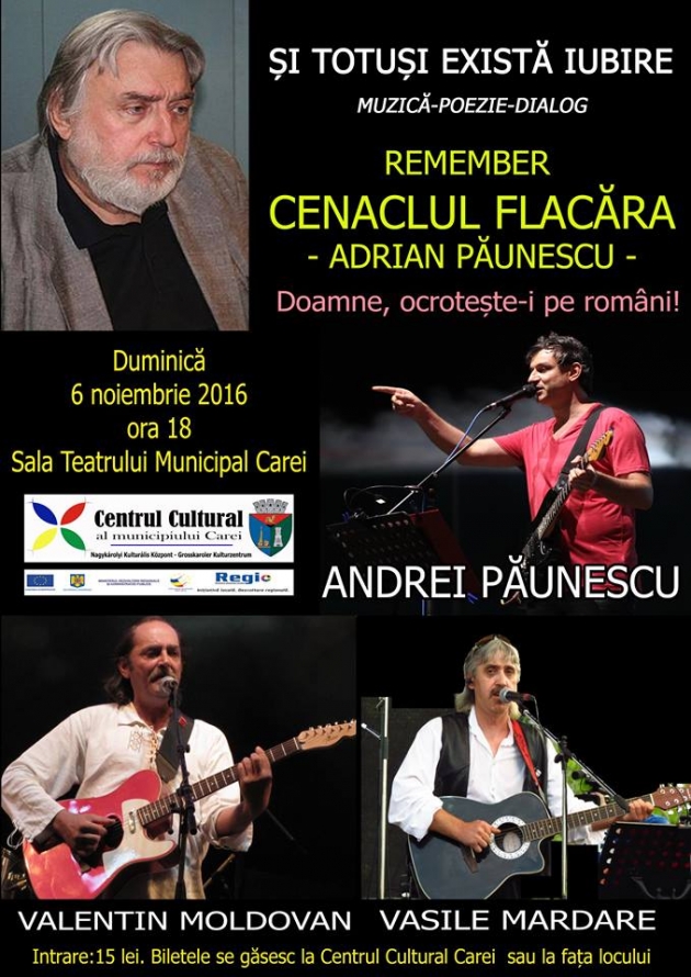 Și totuși există iubire - Remember Cenaclul Flacăra - Adrian Păunescu