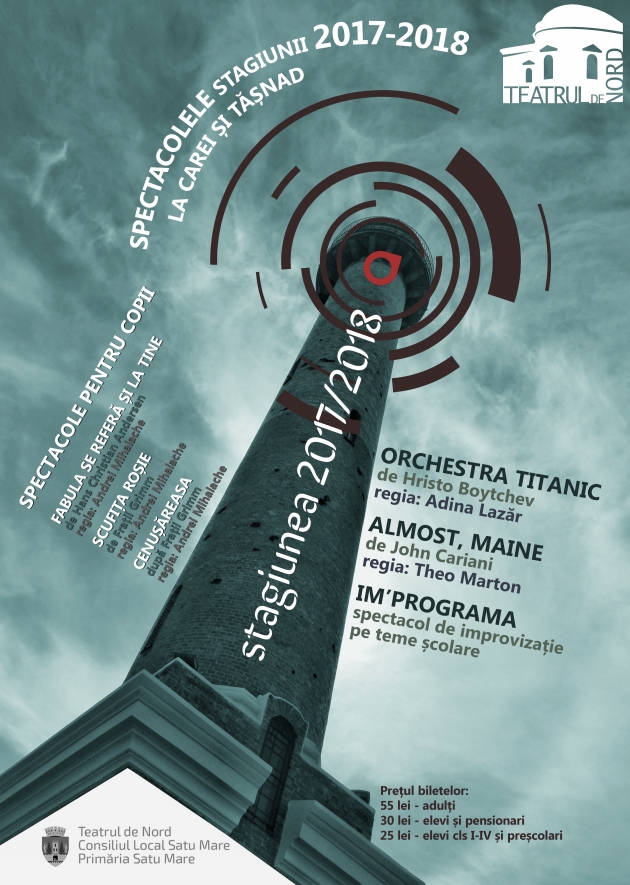 Abonamentele careiene ale Teatrului de Nord Satu Mare, secția română, stagiunea 2017-2018 Abonamentele careiene ale Teatrului de Nord Satu Mare, secția română, stagiunea 2017-2018