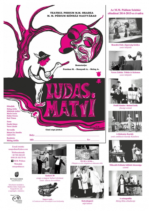 Ludas Matyi - Teatru de Păpuși Oradea Ludas Matyi - Teatru de Păpuși Oradea