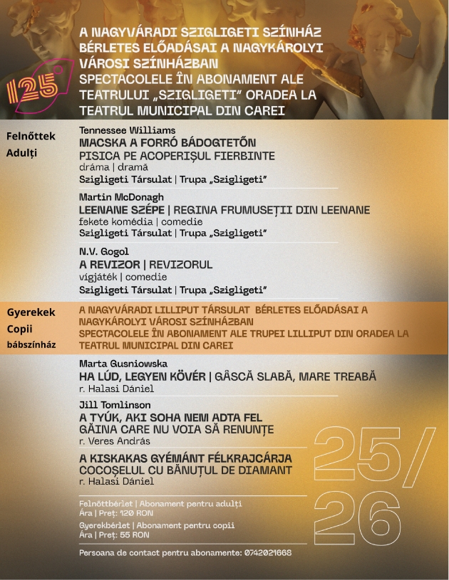 Abonamentele Teatrului Szigligeti din Oradea - oferta pentru Carei