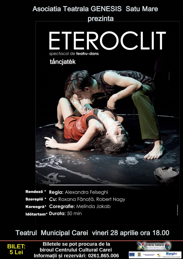 Spectacolul de teatru-dans ”ETEROCLIT” Spectacolul de teatru-dans ”ETEROCLIT”