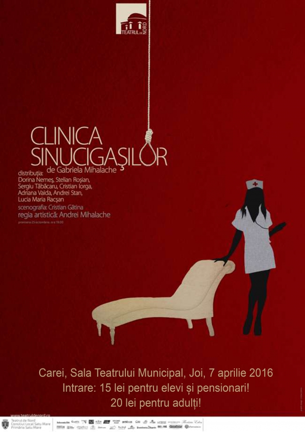 Spectacol de teatru CLINICA SINUCIGASILOR Spectacol de teatru CLINICA SINUCIGASILOR